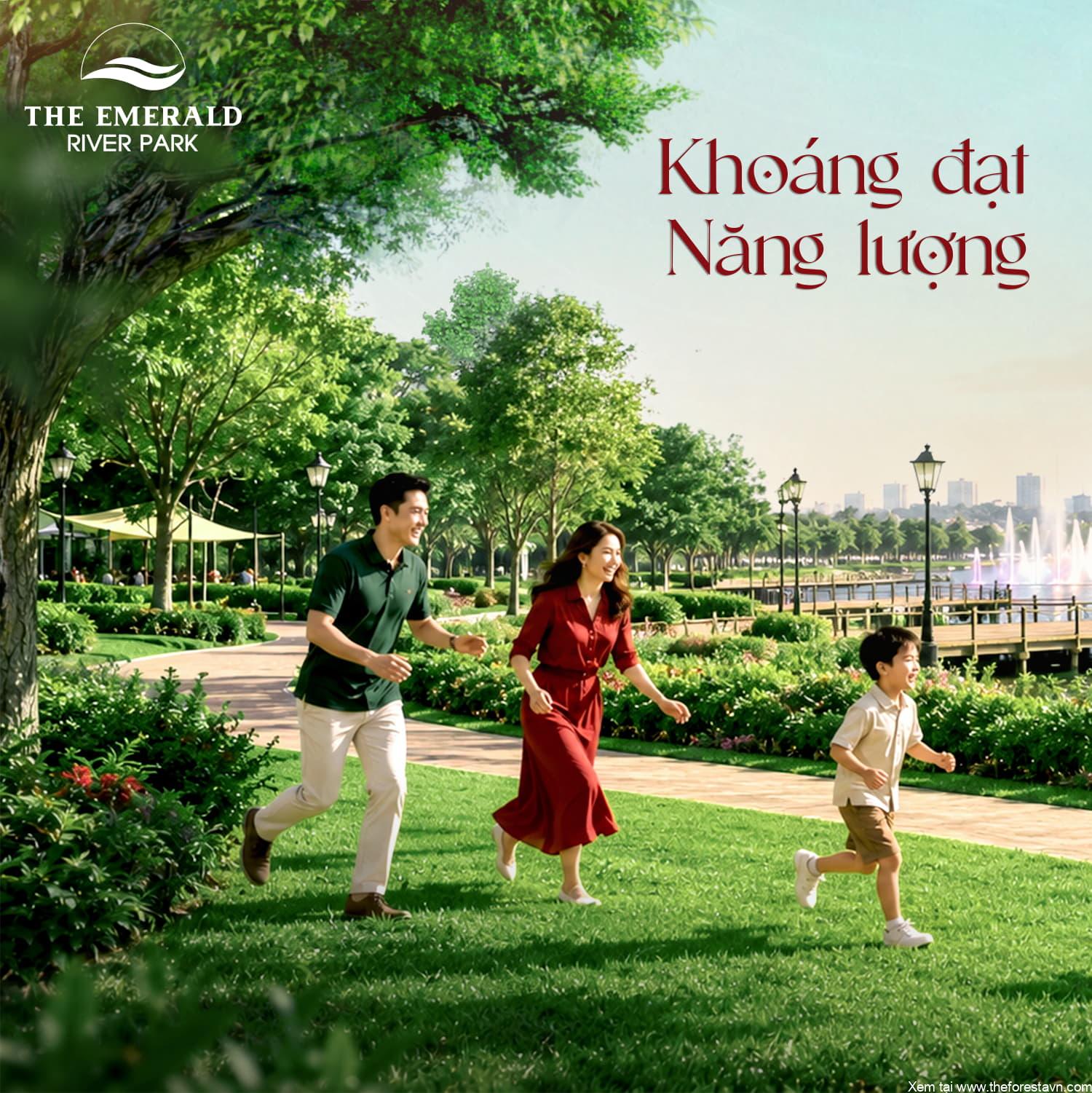 The Emerald River Park mang môi trường sống khoáng đạt, tràn đầy năng lượng