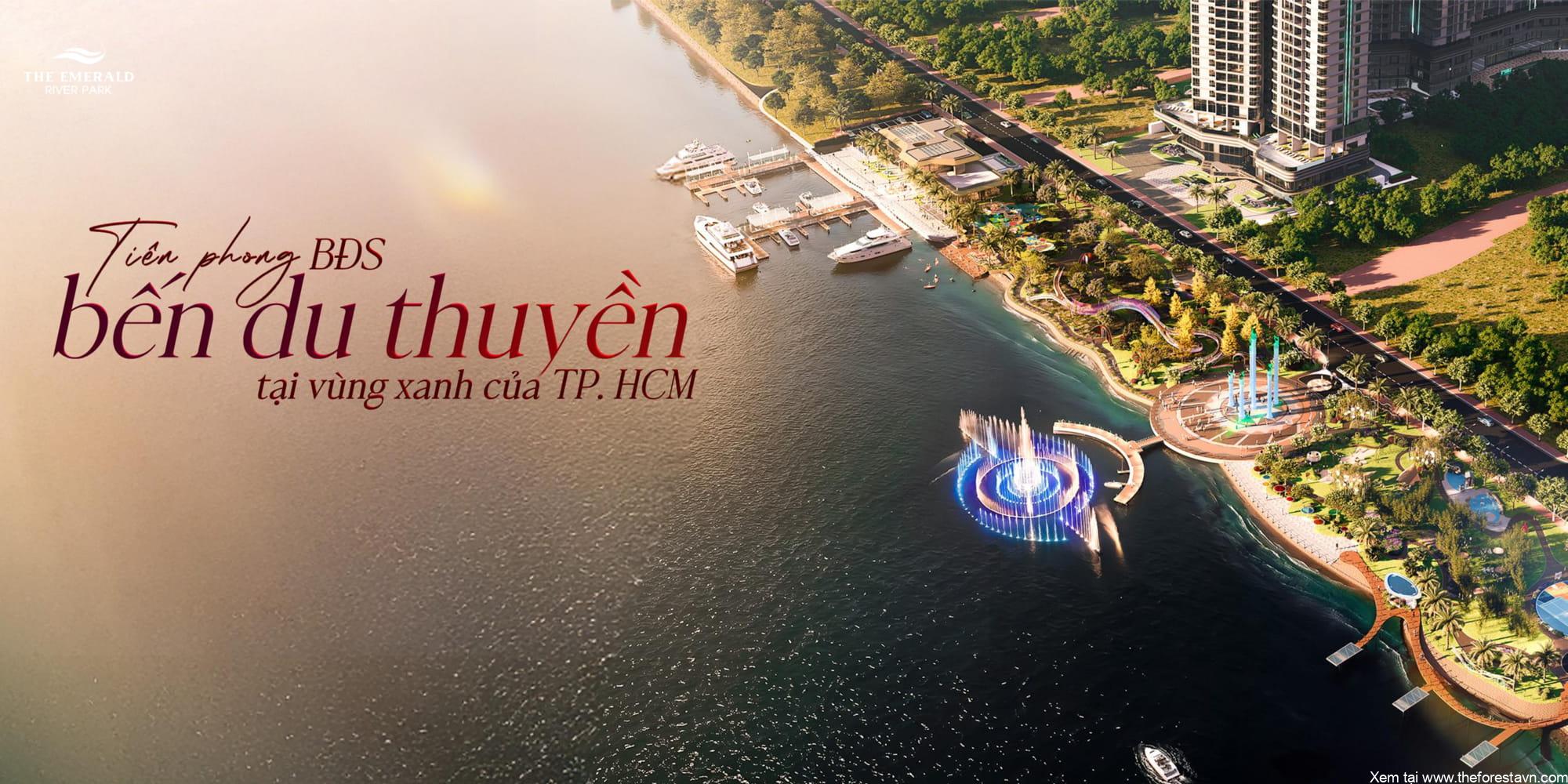 The Emerald River Park tiên phong có bến du thuyền trong vùng xanh TPHCM
